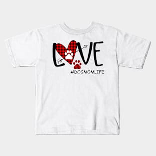 Love Dog Mom Life Kids T-Shirt